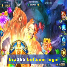 bra365 bet.com login